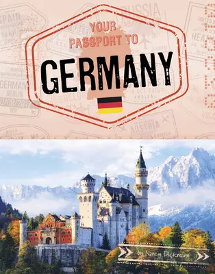 Az útleveled Németországba - Your Passport to Germany