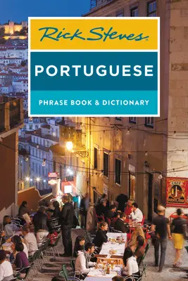 Rick Steves Portugál nyelvkönyv és szótár - Rick Steves Portuguese Phrase Book and Dictionary