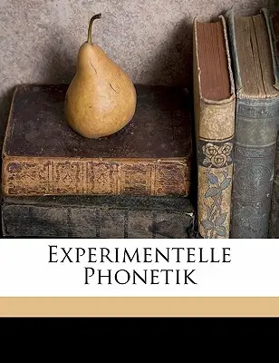 Experimentelle Phonetik