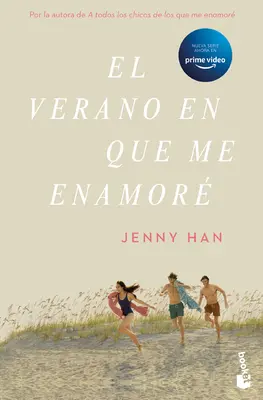 El Verano En Que Me Enamor (Tv-Tie In) / The Summer I Turned Pretty (Tv-Tie In) (Spanish Edition)