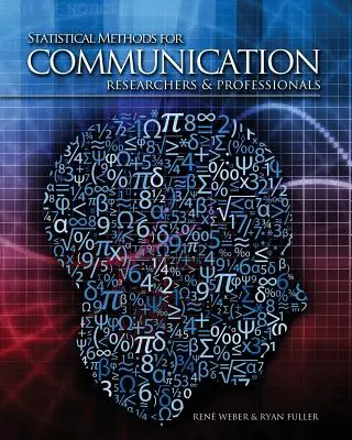 Statisztikai módszerek a kommunikációval foglalkozó kutatók és szakemberek számára - Statistical Methods for Communication Researchers and Professionals