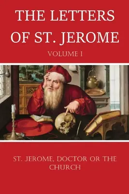 Szent Jeromos levelei - The Letters of St. Jerome