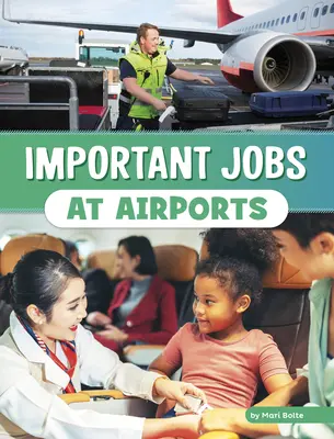 Fontos munkakörök a repülőtereken - Important Jobs at Airports