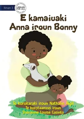 Bonny megmenti a kis Annát - E kamaiuaki Anna iroun Bonny (Te Kiribati) - Bonny Saves Little Anna - E kamaiuaki Anna iroun Bonny (Te Kiribati)