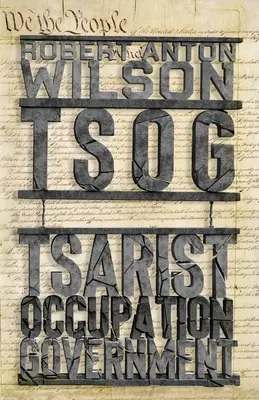 Tsog: A dolog, amely megette az alkotmányt és más mindennapi szörnyek - Tsog: The Thing That Ate The Constitution and other everyday monsters