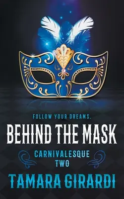 Behind the Mask: A YA Contemporary Novel