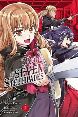 Reign of the Seven Spellblades, 5. kötet (Manga) - Reign of the Seven Spellblades, Vol. 5 (Manga)