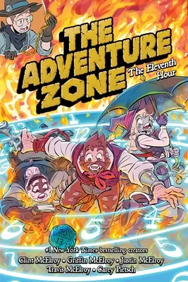 A Kalandzóna: A tizenegyedik óra - The Adventure Zone: The Eleventh Hour