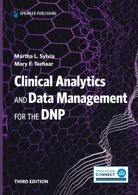 Klinikai analitika és adatkezelés a Dnp számára - Clinical Analytics and Data Management for the Dnp