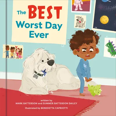 A valaha volt legjobb, legrosszabb nap: A Picture Book - The Best Worst Day Ever: A Picture Book