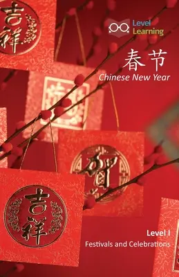 春节: Kínai újév - 春节: Chinese New Year