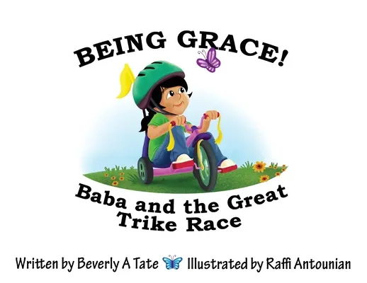 Being Grace: Baba és a nagy tricikliverseny - Being Grace: Baba and the Great Trike Race