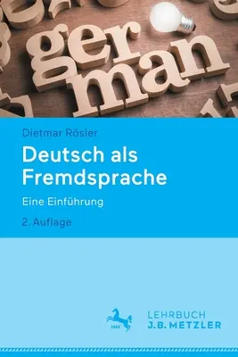 Deutsch ALS Fremdsprache: Eine Einfhrung