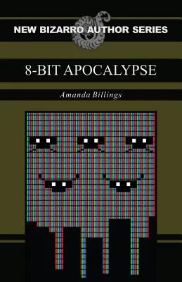 8-bites apokalipszis - 8-Bit Apocalypse