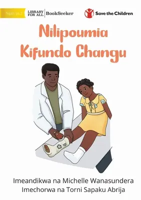 Amikor eltörött a bokám - Nilipoumia Kifundo Changu - When I Broke My Ankle - Nilipoumia Kifundo Changu