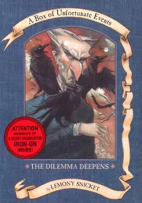 A szerencsétlen események sorozata doboz: A dilemma elmélyül (7-9. könyv) - A Series of Unfortunate Events Box: The Dilemma Deepens (Books 7-9)