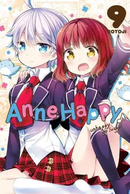 Anne Happy, 9. kötet: Unhappy Go Lucky! - Anne Happy, Vol. 9: Unhappy Go Lucky!