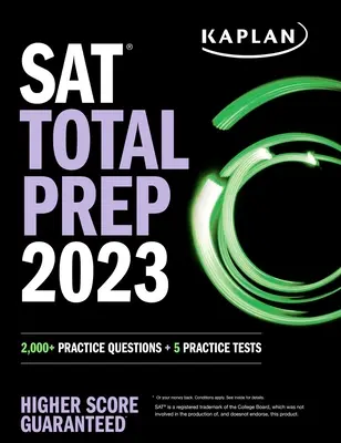 SAT Total Prep 2023: 2,000+ gyakorló kérdés + 5 gyakorlóteszt - SAT Total Prep 2023: 2,000+ Practice Questions + 5 Practice Tests