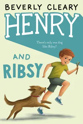 Henry és Ribsy - Henry and Ribsy