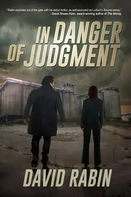 Az ítélet veszélye: A Thriller - In Danger of Judgment: A Thriller