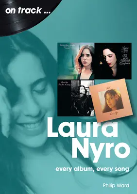 Laura Nyro: Every Album Every Song