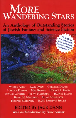 További vándorló csillagok: Zsidó fantasy és sci-fi kiemelkedő történeteinek antológiája - More Wandering Stars: An Anthology of Outstanding Stories of Jewish Fantasy and Science Fiction