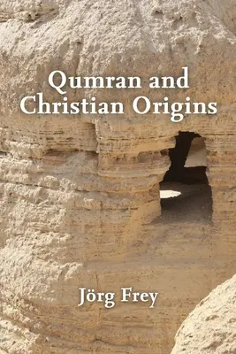 Qumrán és a keresztény eredet - Qumran and Christian Origins