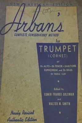 Arban teljes konzervatóriumi módszere trombitára - Arban's Complete Conservatory Method for Trumpet