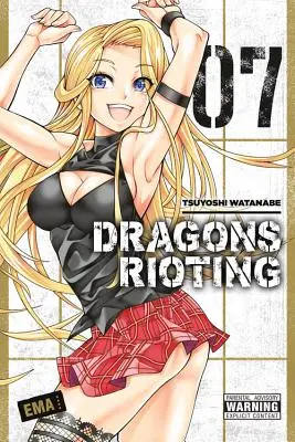 Sárkányok lázadása, 7. kötet - Dragons Rioting, Vol. 7