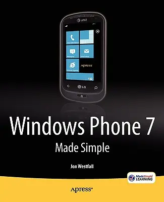 Egyszerű Windows Phone 7 - Windows Phone 7 Made Simple