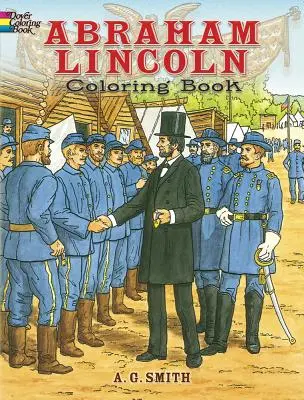 Abraham Lincoln színezőkönyv - Abraham Lincoln Coloring Book