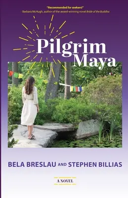 Zarándok Maya - Pilgrim Maya