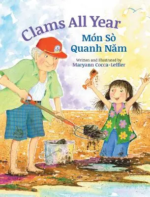 Kagyló egész évben / Mon So Quanh Nam: Babl gyermekkönyvek vietnámi és angol nyelven - Clams All Year / Mon So Quanh Nam: Babl Children's Books in Vietnamese and English