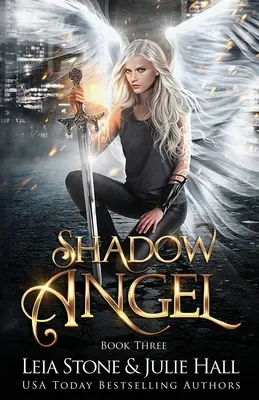 Árnyékangyal: Három könyv - Shadow Angel: Book Three