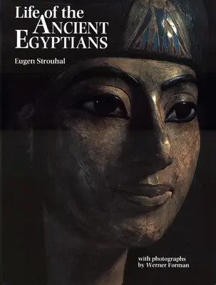 Az ókori egyiptomiak élete - Life of the Ancient Egyptians