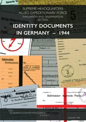 Személyazonossági okmányok Németországban - 1944 - Identity Documents in Germany - 1944