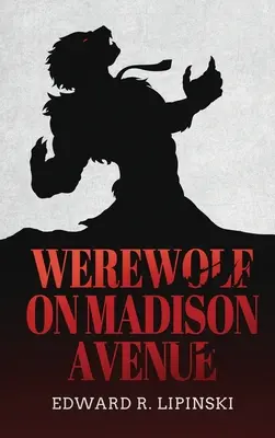 Vérfarkas a Madison Avenue-n - Werewolf On Madison Avenue