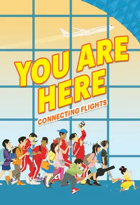 Ön itt van: Kapcsolódó járatok - You Are Here: Connecting Flights