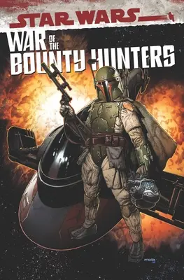 Star Wars: Válka lovců odměn Omnibus - Star Wars: War of the Bounty Hunters Omnibus