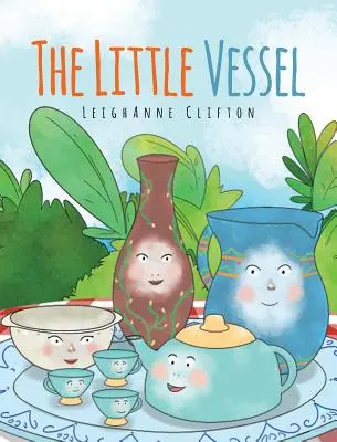 A kis edény - The Little Vessel