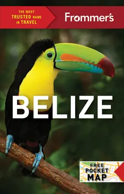 Frommer Belize - Frommer's Belize