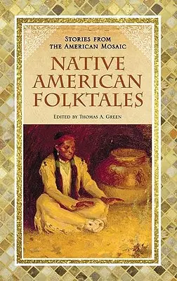 Amerikai indián népmesék - Native American Folktales