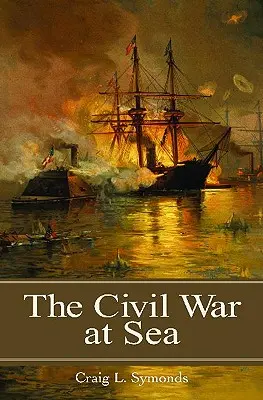 A polgárháború a tengeren - The Civil War at Sea