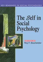 Az én a szociálpszichológiában: A pszichológia és a pszichológia: Kulcsfontosságú olvasmányok - Self in Social Psychology: Key Readings