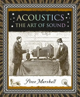 Akusztika: A hang művészete - Acoustics: The Art of Sound