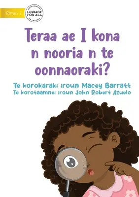 Mit fogok látni a kórházban? - Teraa ae I kona n nooria n te oonnaoraki? (Te Kiribati) - What Will I See at the Hospital? - Teraa ae I kona n nooria n te oonnaoraki? (Te Kiribati)