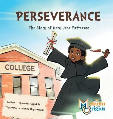 Kitartás: Mary Jane Patterson története - Perseverance: The Story of Mary Jane Patterson