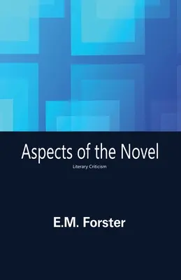 A regény aspektusai - Aspects of the Novel