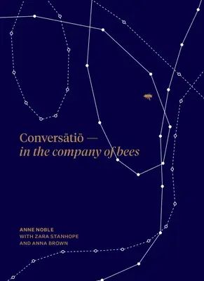 Conversatio: In the Company of Bees