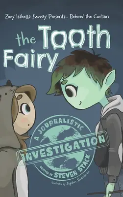 A függöny mögött: A fogtündér - Behind the Curtain: The Tooth Fairy